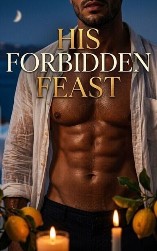 His Forbidden Feast