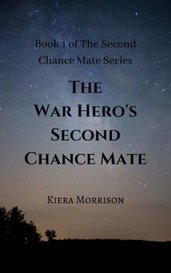 The War Hero's Second Chance Mate
