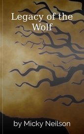 Legacy of the Wolf