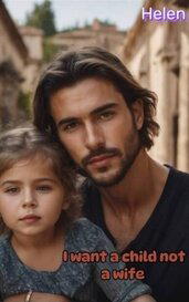 Quiero un hijo, no una esposa