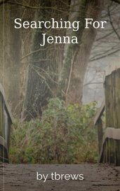 Searching For Jenna