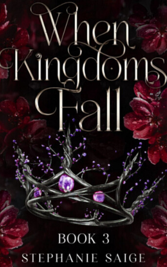 When Kingdoms Fall (The Lost Queen Book 3)