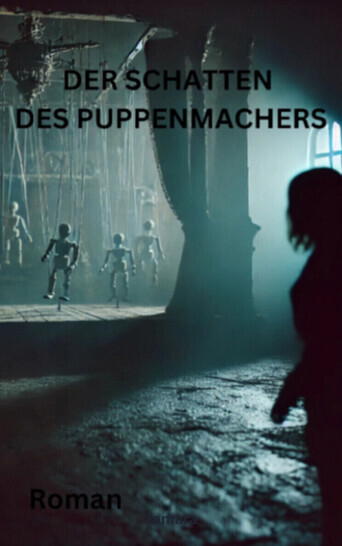 Der Schatten des Puppenmachers