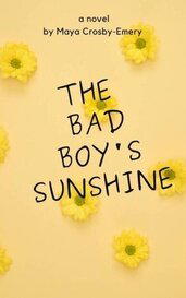 the bad boy's sunshine [COMPLETED]