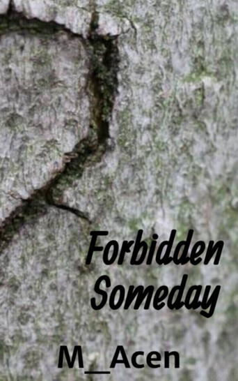 Forbidden Someday