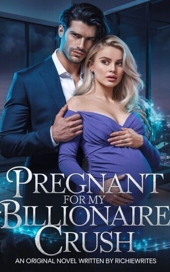 Pregnant For My Billionaire Crush