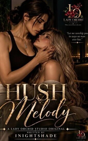 HUSH MELODY!