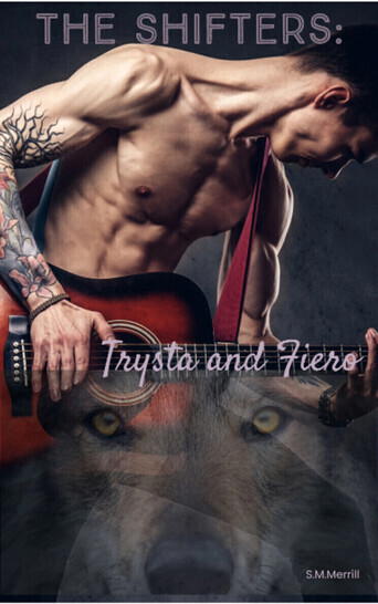 The Shifters: Trysta and Fiero
