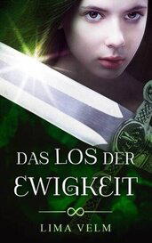 Das Los der Ewigkeit