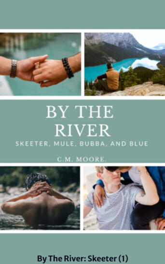 By The River: Skeeter (1)