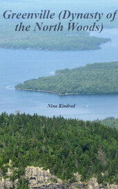 Greenville (Dynasty of the North Woods)