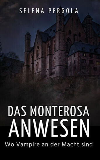 Das Monterosa Anwesen