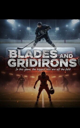 Blades and Gridirons 