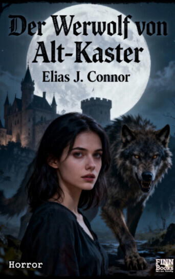 Der Werwolf von Alt-Kaster